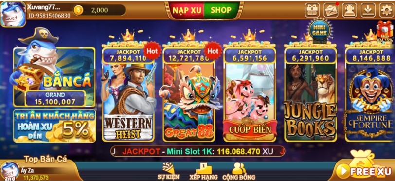 Các game Jackpot có tại Xuvang777